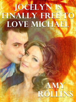 cover image of Jocelyn Is Finally Free to Love Michael